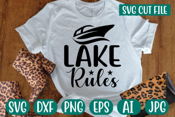 Lake Rules Svg: Graphics for Standout T-Shirt Designs